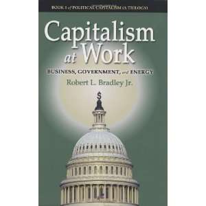   Energy (Political Capitalism) [Hardcover] Robert L. Bradley Jr Books