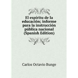   nacional (Spanish Edition) Carlos Octavio Bunge  Books