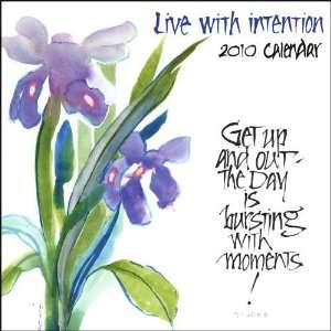  Live with Intention 2010 Standard Wall Calendar. Publisher 