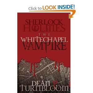  Sherlock Holmes and The Whitechapel Vampire [Paperback 