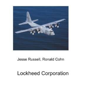 Lockheed Corporation Ronald Cohn Jesse Russell Books