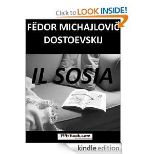 Il Sosia (?????) Fëdor Michajlovic Dostoevskij  Kindle 