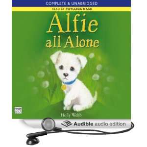  Alfie All Alone (Audible Audio Edition) Holly Webb 