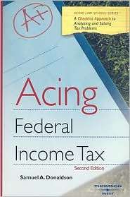 Donaldsons Acing Federal Income Tax, (0314176837), Samuel Donalson 