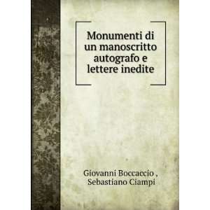   lettere inedite Sebastiano Ciampi Giovanni Boccaccio  Books