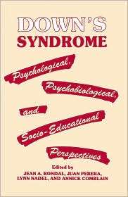 Downs Syndrome Psychological, Psychobiological, and Socio 
