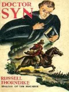   Dr. Syn The Scarecrow of Romney Marsh by Russell 
