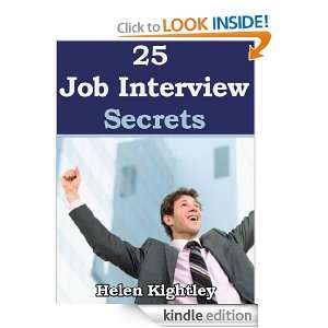 25 Job Interview Secrets Helen Kightley  Kindle Store