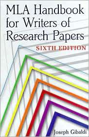 MLA Handbook for Writers of Research Papers, 6th Ed, (0873529863 