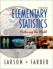 Elementary Statistics Picturing the World, (0130655953), Ron Larson 