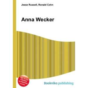  Anna Wecker Ronald Cohn Jesse Russell Books