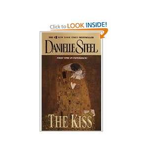    The Kiss (9780440236696) Danielle; Danielle Steel Steel Books