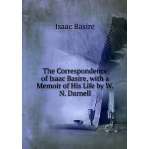   Basire, with a Memoir of His Life by W.N. Darnell Isaac Basire Books