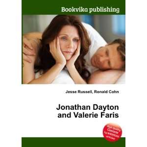    Jonathan Dayton and Valerie Faris Ronald Cohn Jesse Russell Books