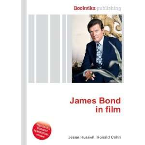  James Bond in film Ronald Cohn Jesse Russell Books