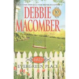  By Debbie Macomber 1022 Evergreen Place (Wheeler Large Print Book 
