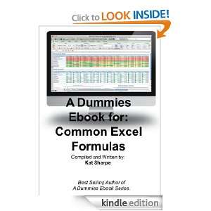 Common Excel Formulas (A Dummies Ebook) Kat Sharpe  