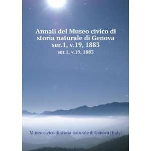   19, 1883: Museo civico di storia naturale di Genova (Italy): Books