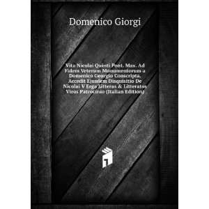 Domenico Georgio Conscripta. Accedit Ejusdem Disquisitio De 