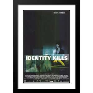  Identity Kills 32x45 Framed and Double Matted Movie Poster 
