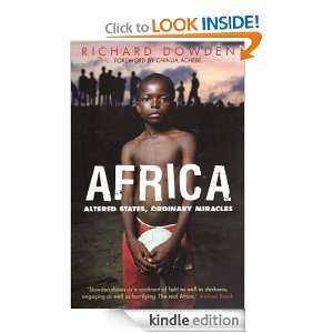 Africa Altered States, Ordinary Miracles Richard Dowden  