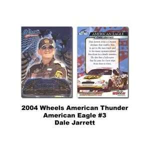  Wheels American Eagle 04 Dale Jarrett Premier Card Toys 