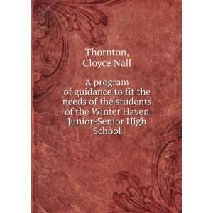   Junior Senior High School: Cloyce Nall Thornton:  Books