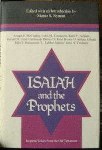 ISAIAH AND THE PROPHETS VOLUME 10 BYU MONOGRAPH SERIES  