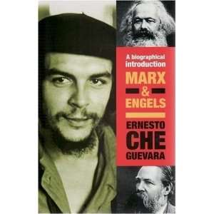  Marx & Engels A Biographical Introduction (Che Guevara 