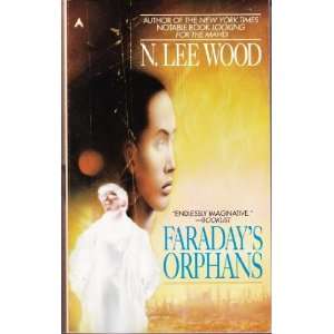 Faradays Orphans N. Lee Wood Books