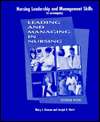 Nursing Leadership and Management Skills to Accompany Leading And 