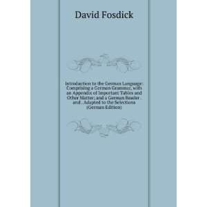   the Selections (German Edition) (9785875907197) David Fosdick Books