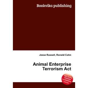  Animal Enterprise Terrorism Act Ronald Cohn Jesse Russell 