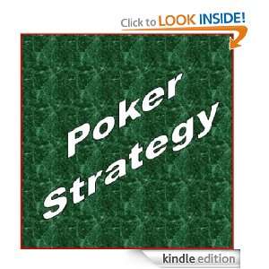 Poker Strategy The 5 Life and Death Principles for Successful No 