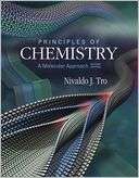 Principles of Chemistry A Nivaldo J. Tro