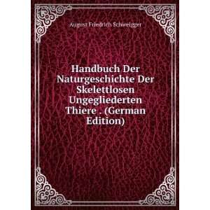   Thiere . (German Edition) August Friedrich Schweigger Books