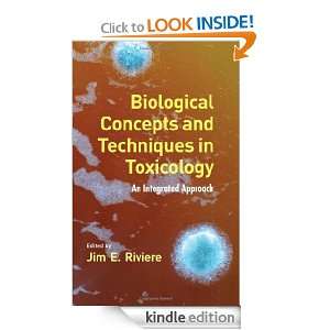   Concepts and Techniques in Toxicology An Integrated Approach