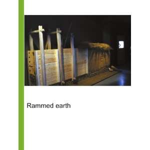  Rammed earth Ronald Cohn Jesse Russell Books