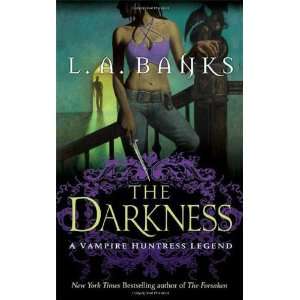  The Darkness (Vampire Huntress Legends) [Mass Market 
