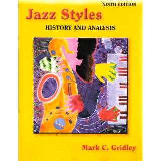 Jazz Styles & Jazz Classics CD & Demo CD Hardcover by Mark C. Gridley