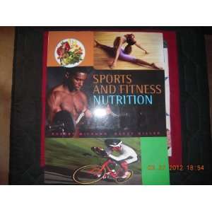   Sports and Fitness Nutrition Robert Wildman and Barry Miller Books