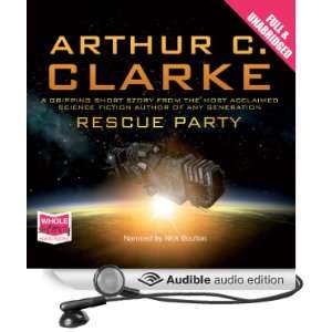 Rescue Party (Audible Audio Edition) Arthur C. Clarke 