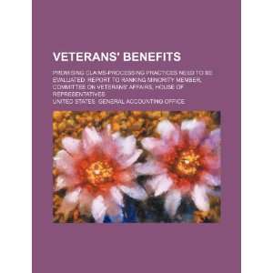  Veterans benefits promising claims processing practices 