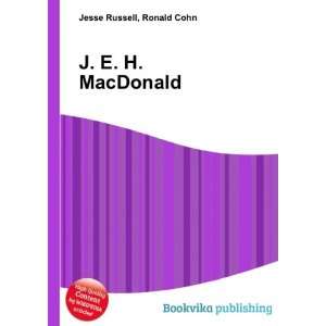  J. E. H. MacDonald Ronald Cohn Jesse Russell Books