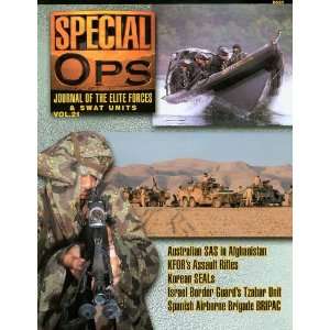  Special Ops Journal #21 Australian SAS in Afghanistan KFORs Assault 