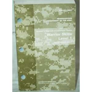  Soldiers Manual of Common Tasks (Warrior Skills Level 1 