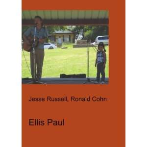  Ellis Paul Ronald Cohn Jesse Russell Books
