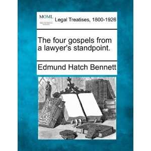   from a lawyers standpoint. [Paperback] Edmund Hatch Bennett Books