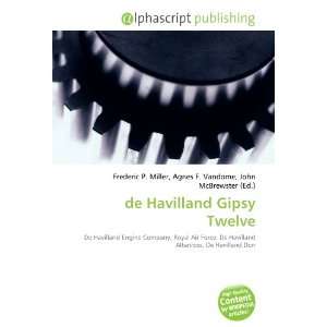  de Havilland Gipsy Twelve (9786133967694) Books