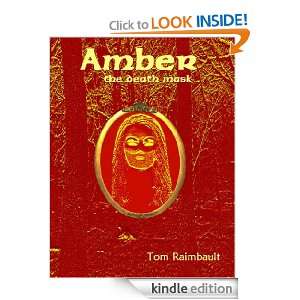 Amber   the death mask Tom Raimbault  Kindle Store